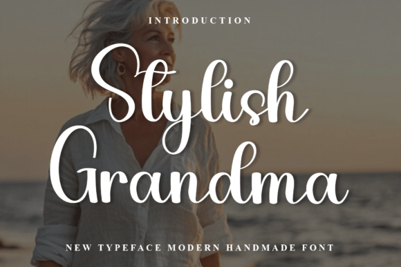 Stylish Grandma Typeface for Small Business Branding